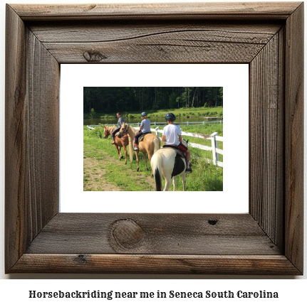 horseback riding near me in Seneca, South Carolina